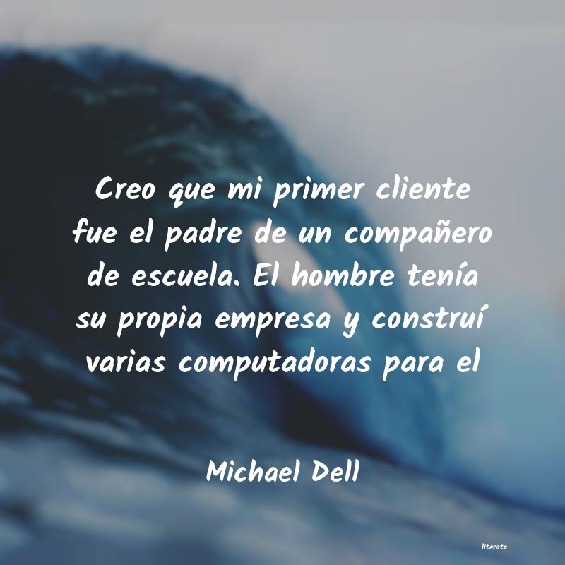Frases de Michael Dell