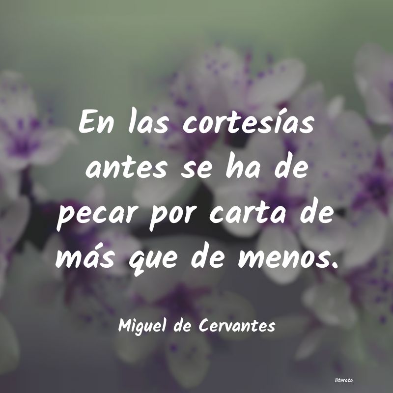 Frases de Miguel de Cervantes