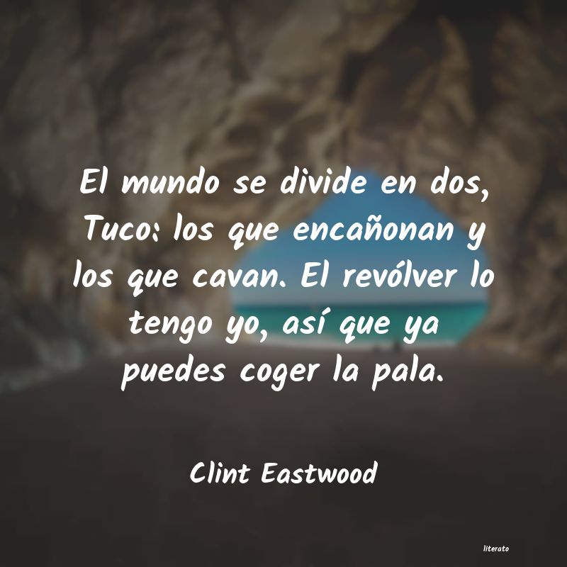 frases de Clint Eastwood