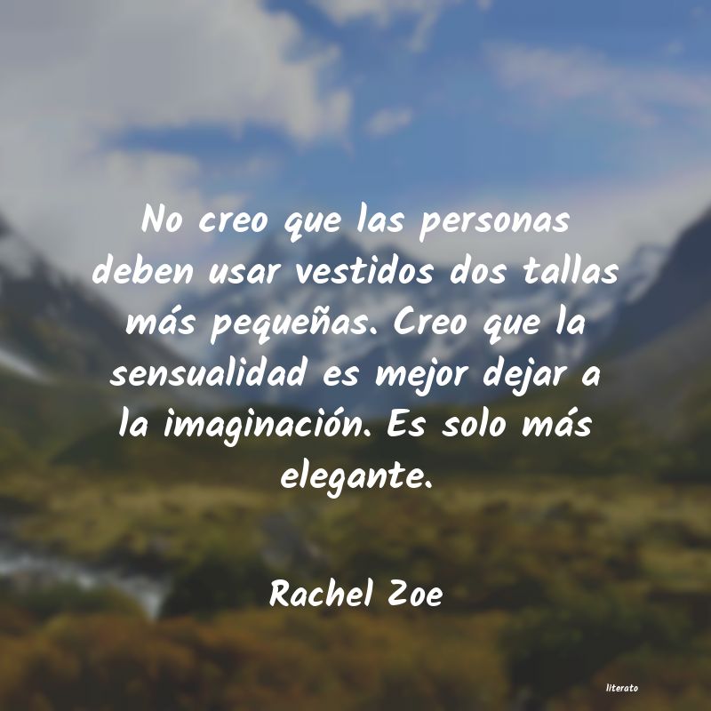 Frases de Rachel Zoe