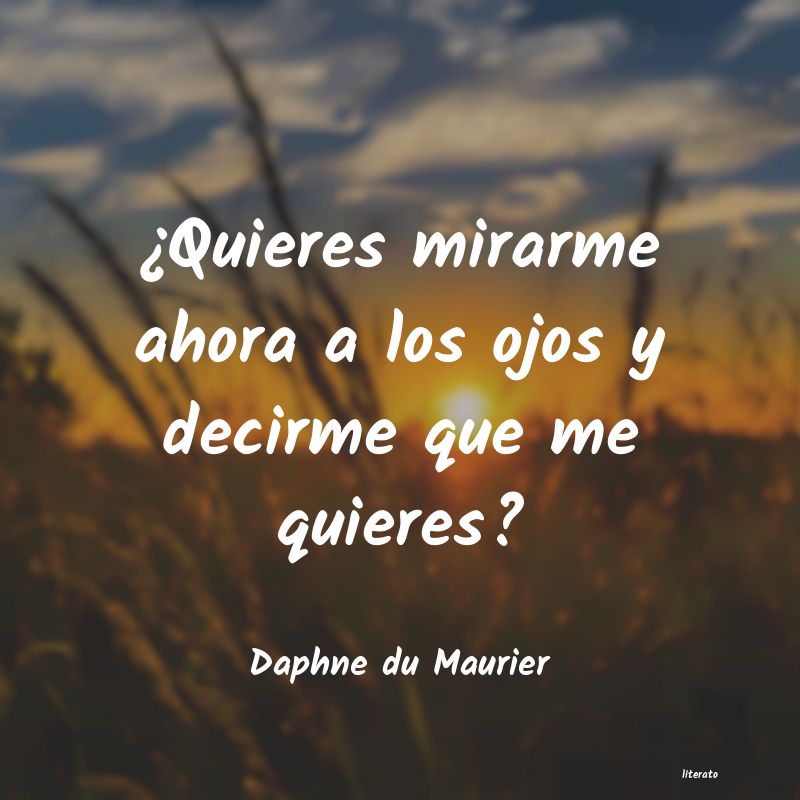 Frases de Daphne du Maurier