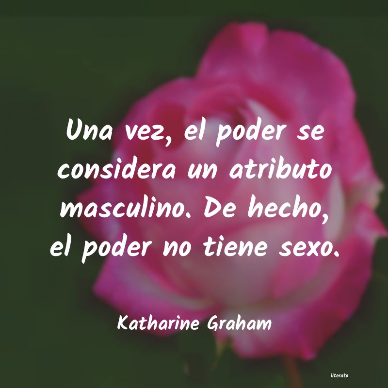 Frases de Katharine Graham