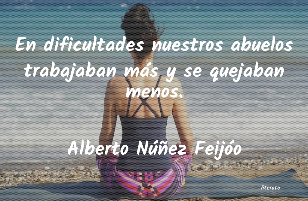 Frases de Alberto Núñez Feijóo