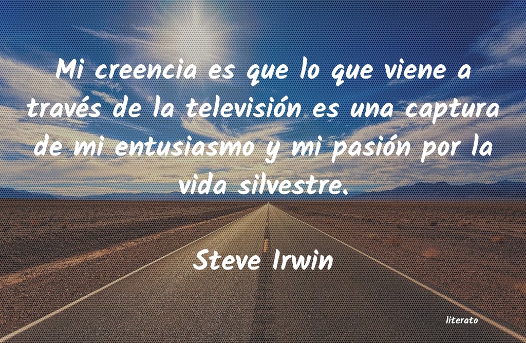 Frases de Steve Irwin