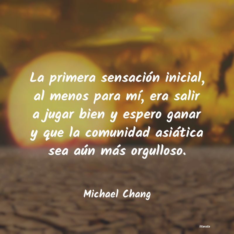 Frases de Michael Chang