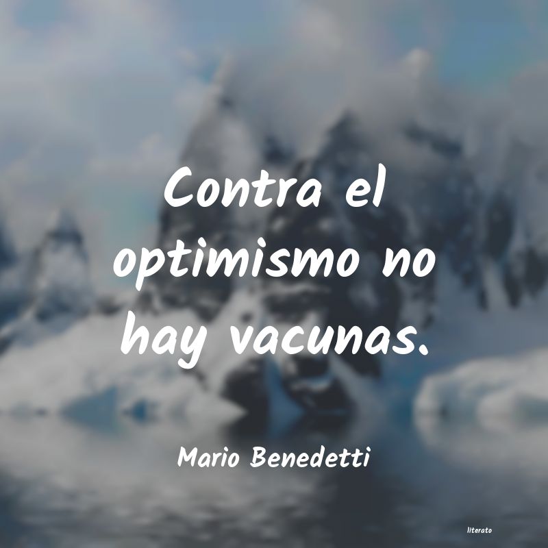 frases de Mario Benedetti
