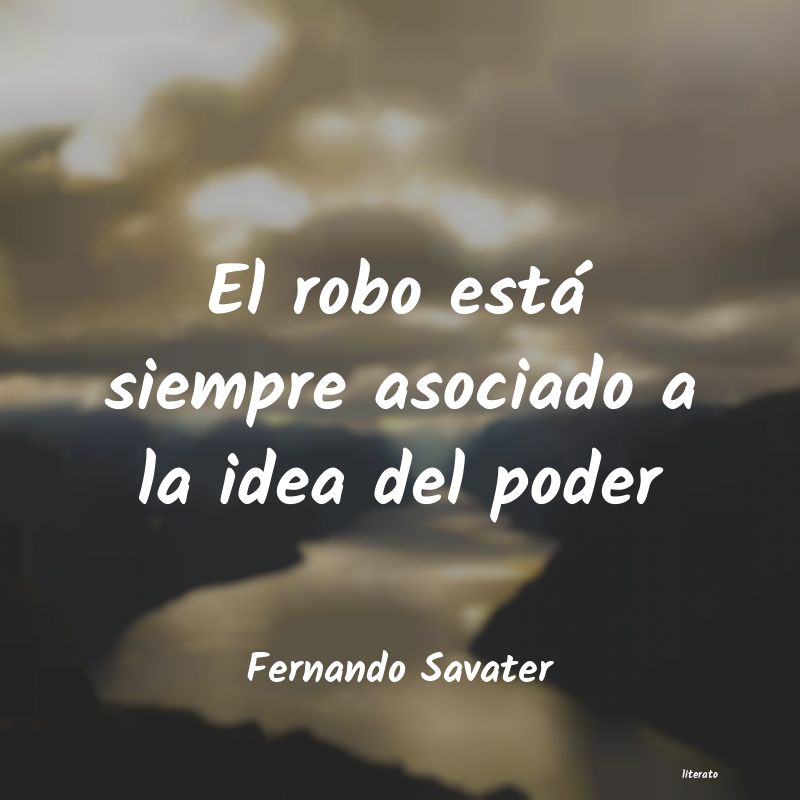 Frases de Fernando Savater