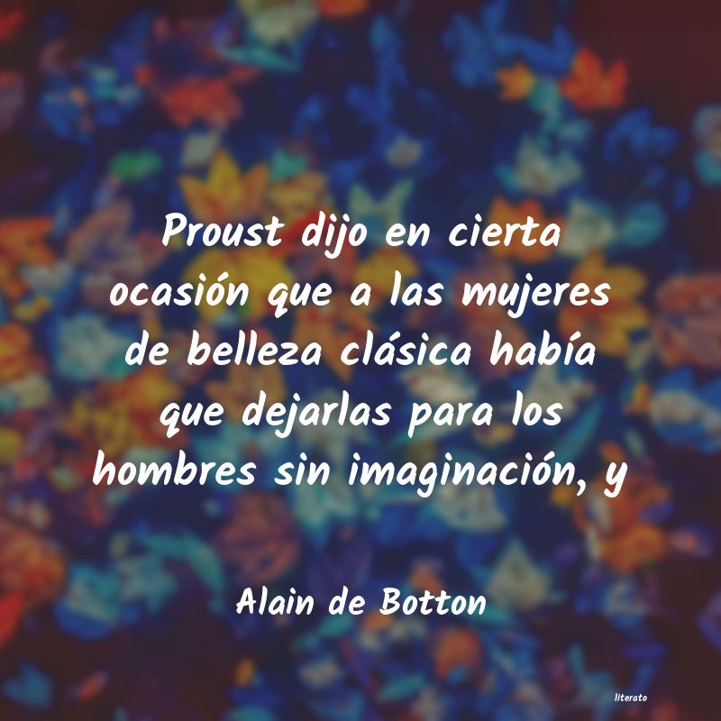 Frases de Alain de Botton