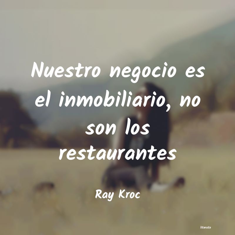 Frases de Ray Kroc