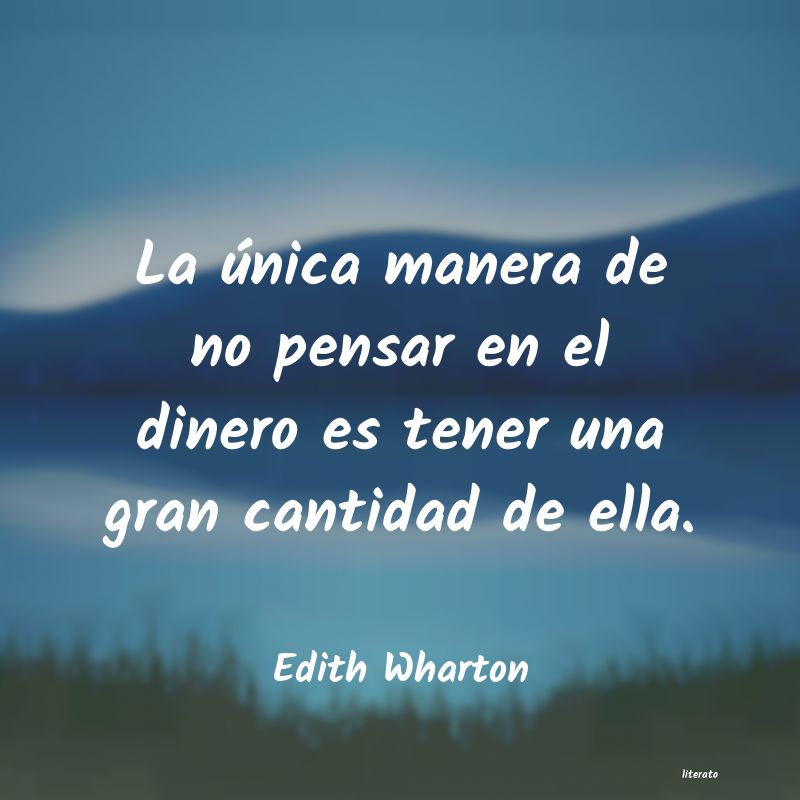 edith wharton hay dos maneras de