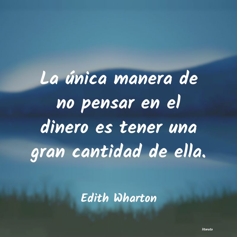 Frases de Edith Wharton