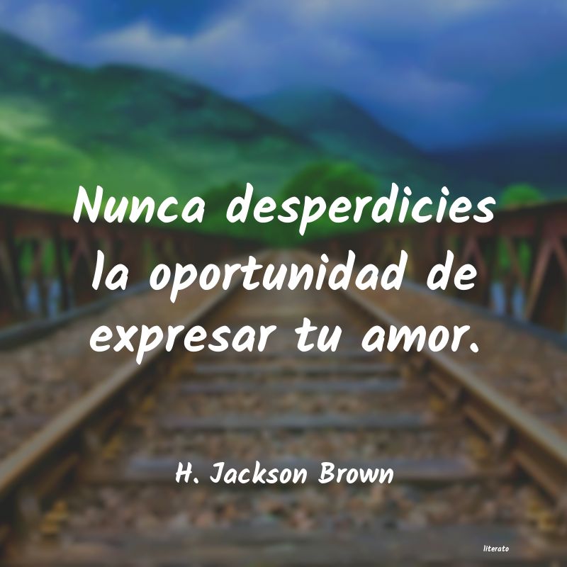 Frases de H. Jackson Brown