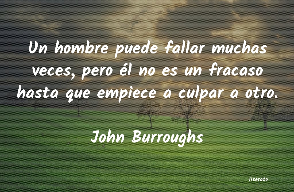 Frases de John Burroughs