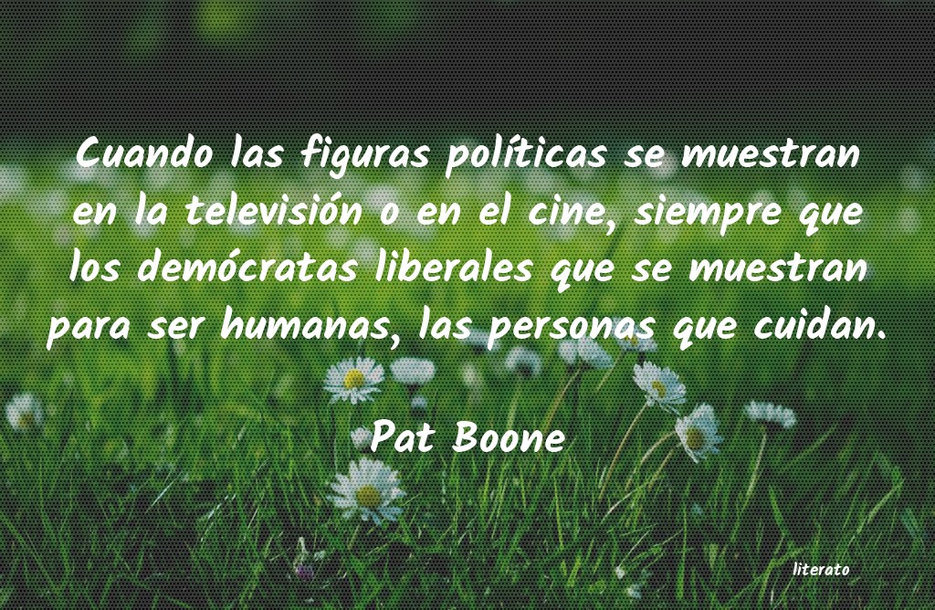 Frases de Pat Boone