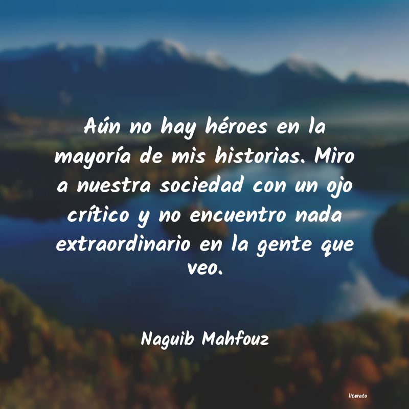 Frases de Naguib Mahfouz