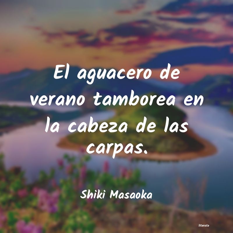 frases de Shiki Masaoka