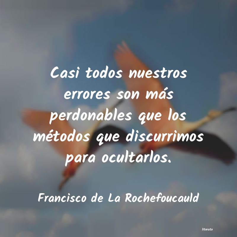 Frases de Francisco de La Rochefoucauld