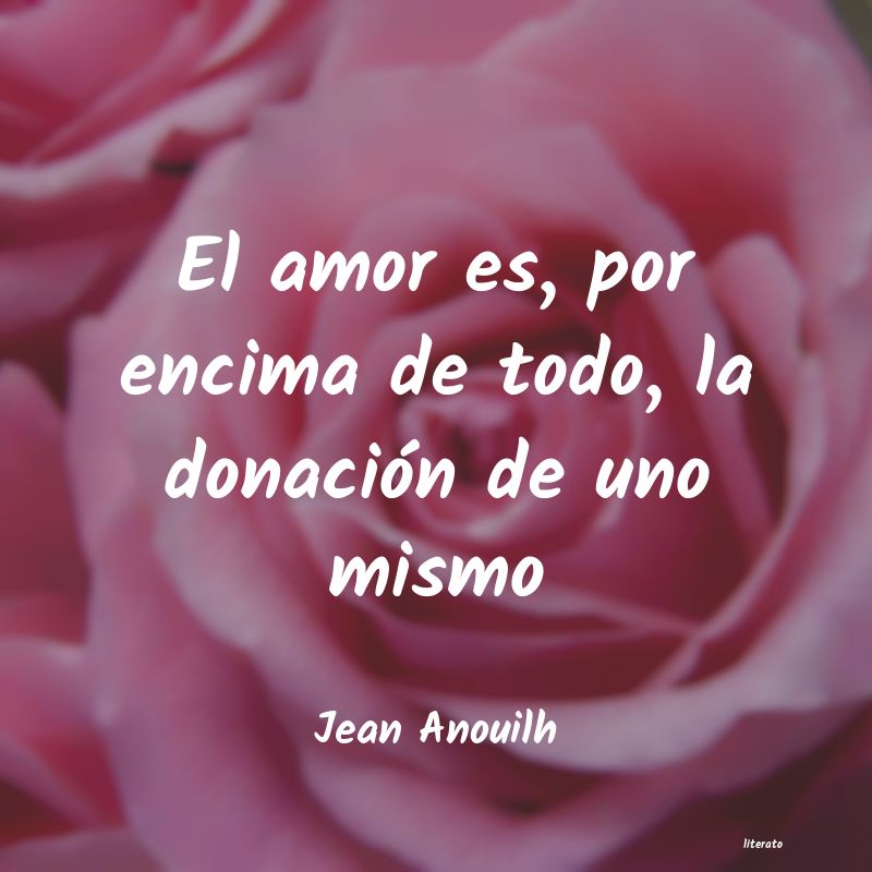 Frases de Jean Anouilh