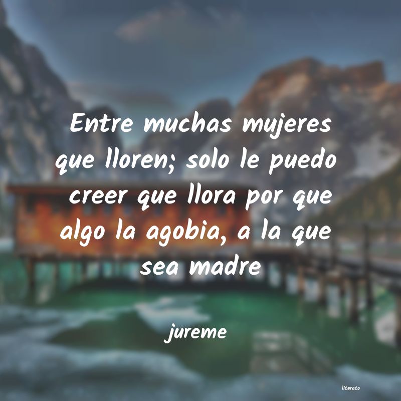 frases de jureme