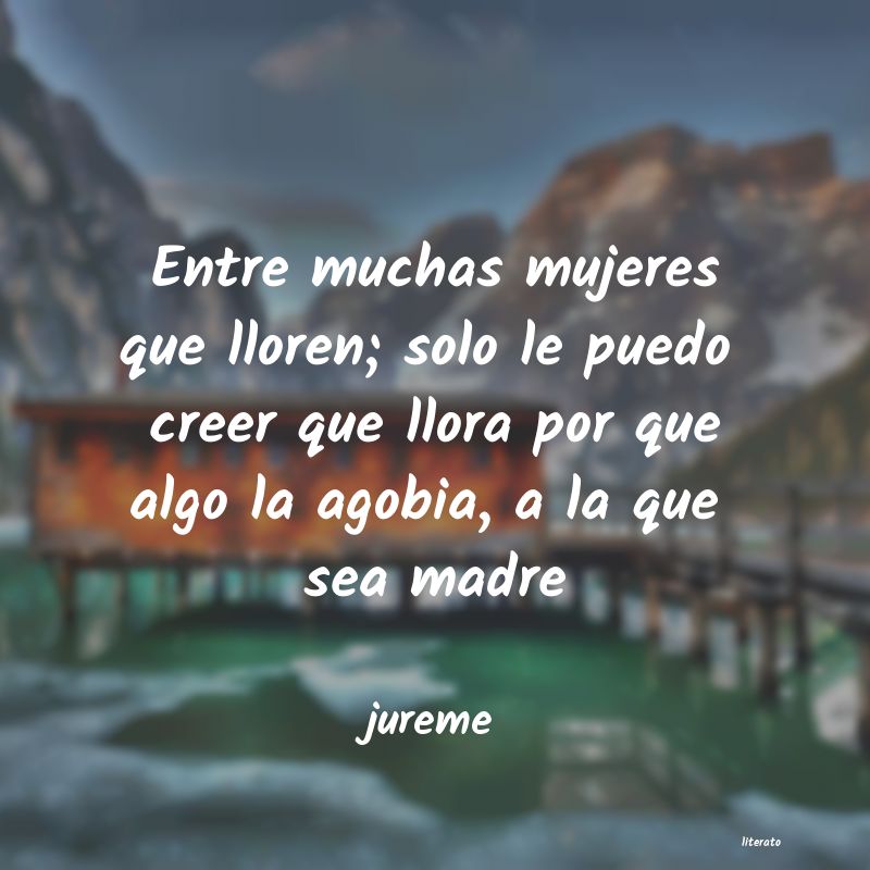 Frases de jureme