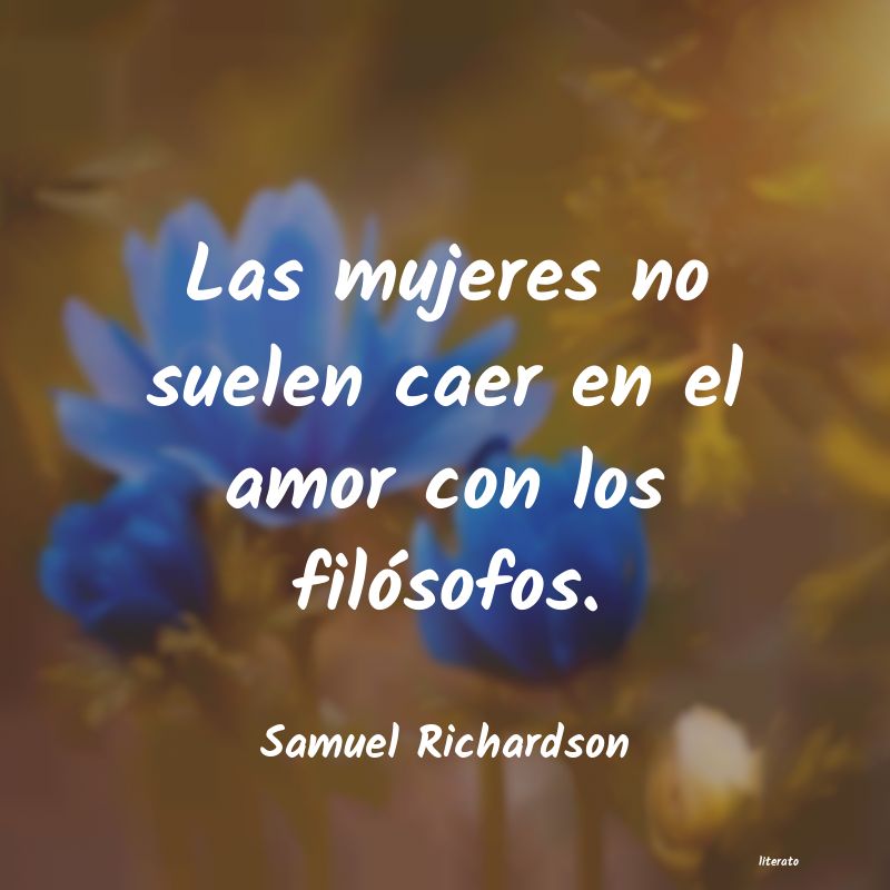 Frases de Samuel Richardson