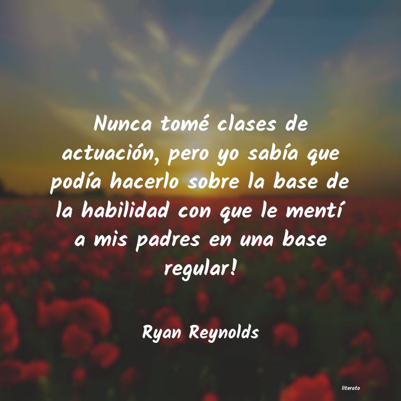 Frases de Ryan Reynolds