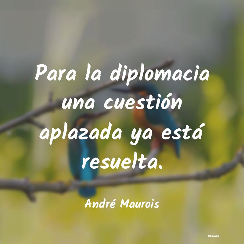 Frases de André Maurois