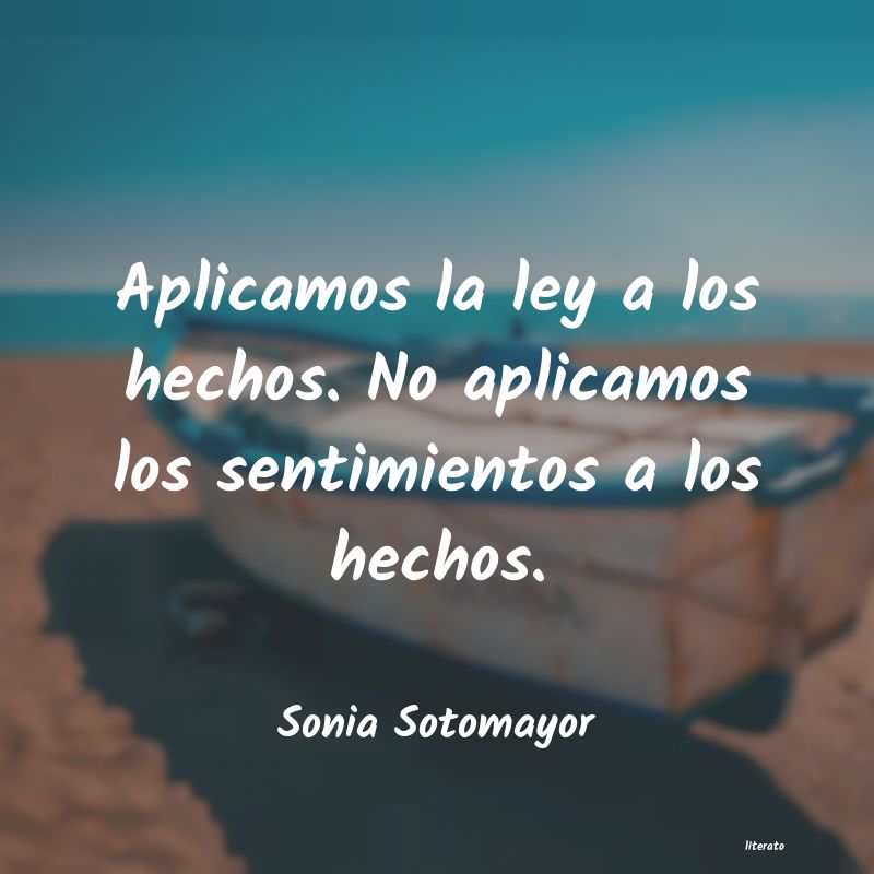 frases de Sonia Sotomayor