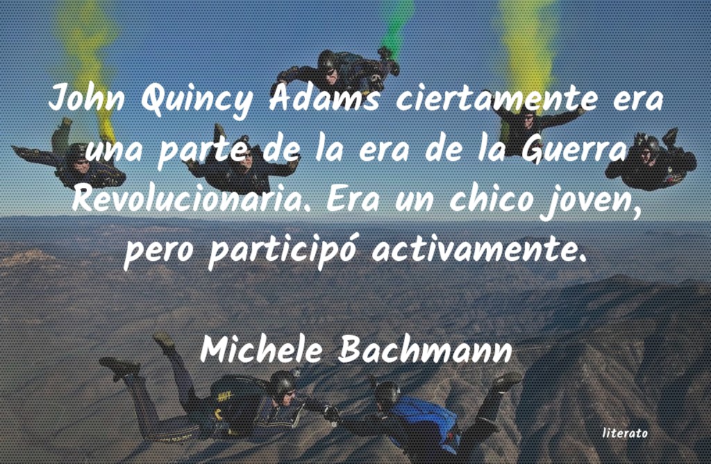 Frases de Michele Bachmann