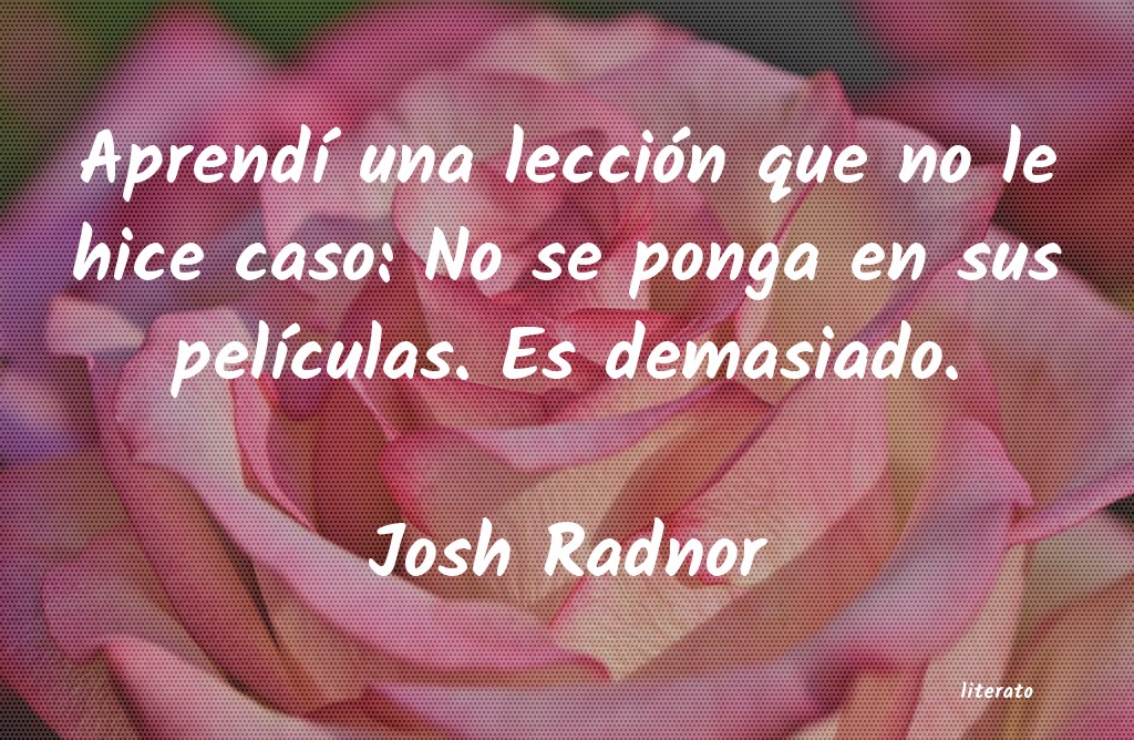 Frases de Josh Radnor