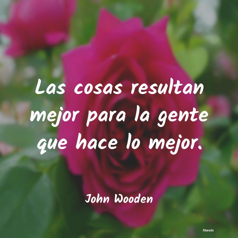 Frases de John Wooden