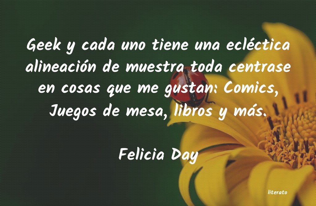 Frases de Felicia Day