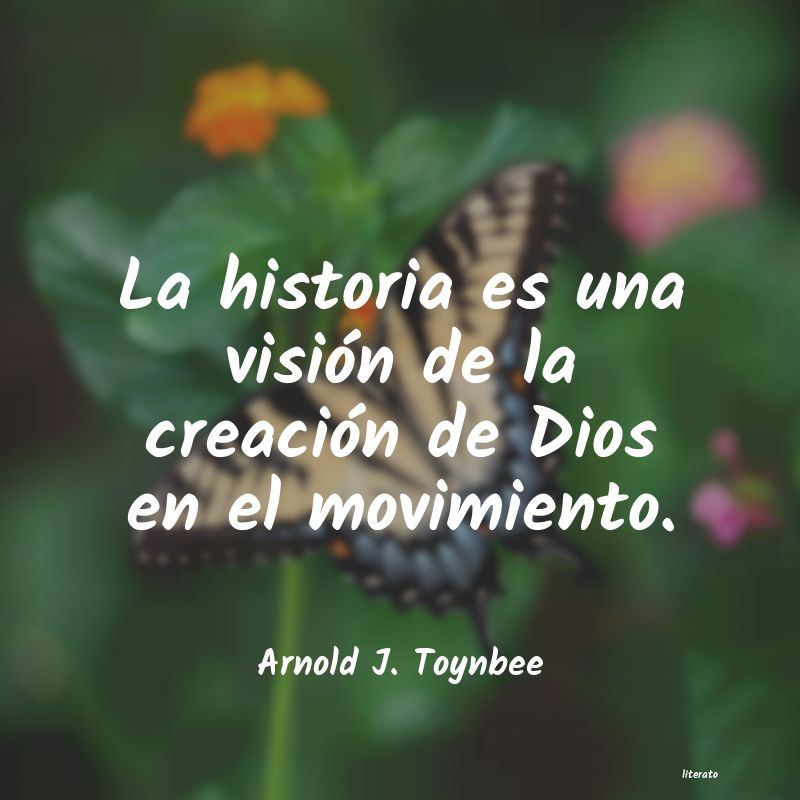 frases de Arnold J. Toynbee