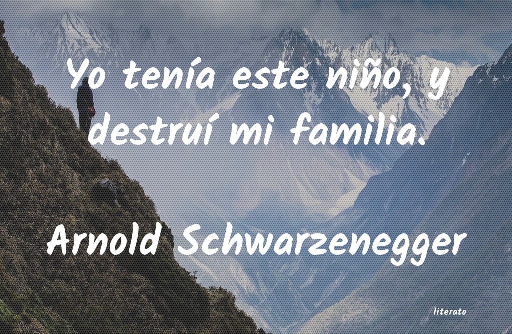 Frases de Arnold Schwarzenegger