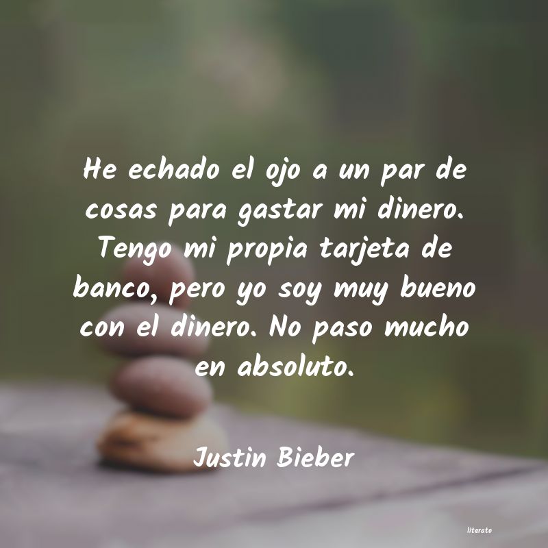 Frases de Justin Bieber