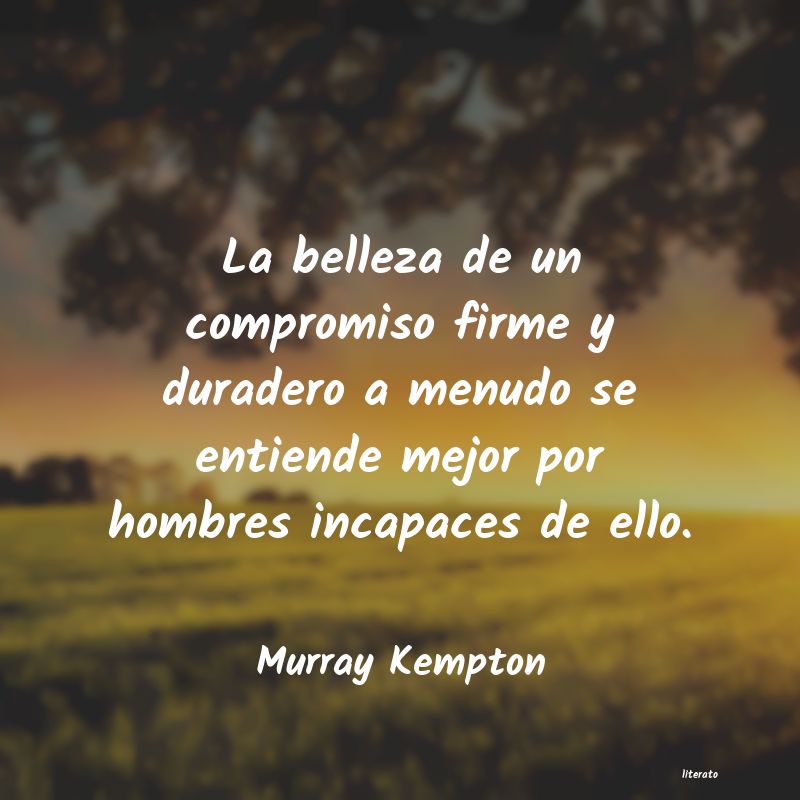 frases de Murray Kempton