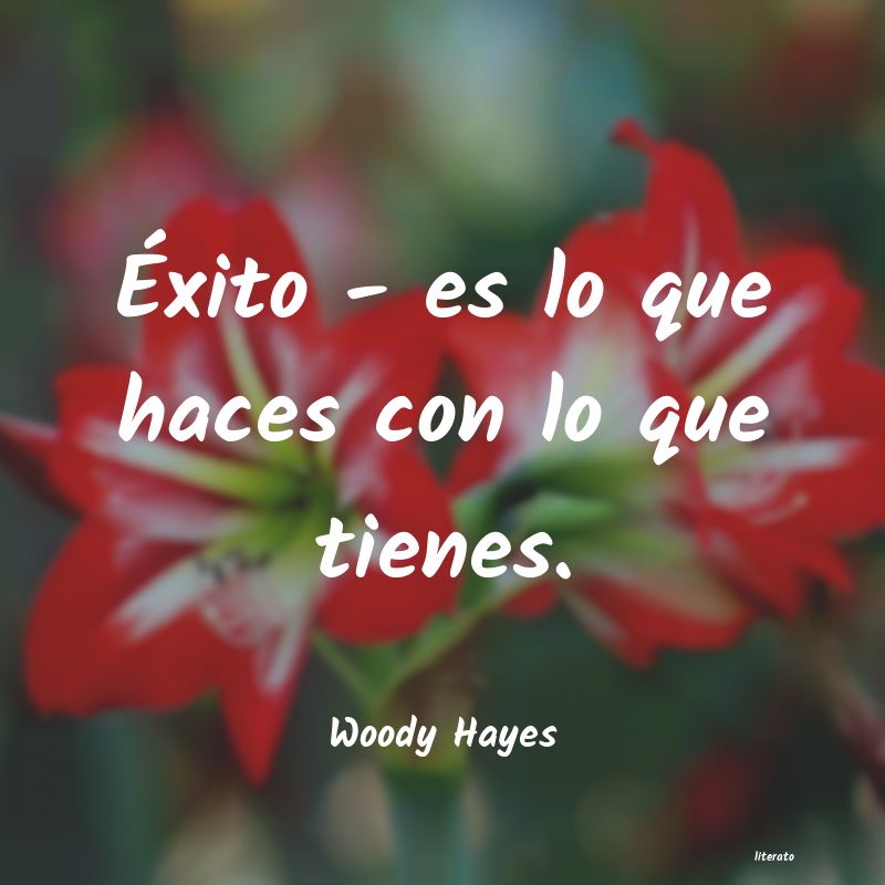 frases de Woody Hayes