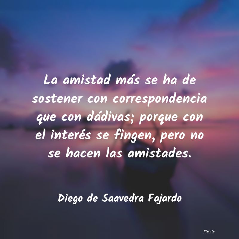 Frases de Diego de Saavedra Fajardo