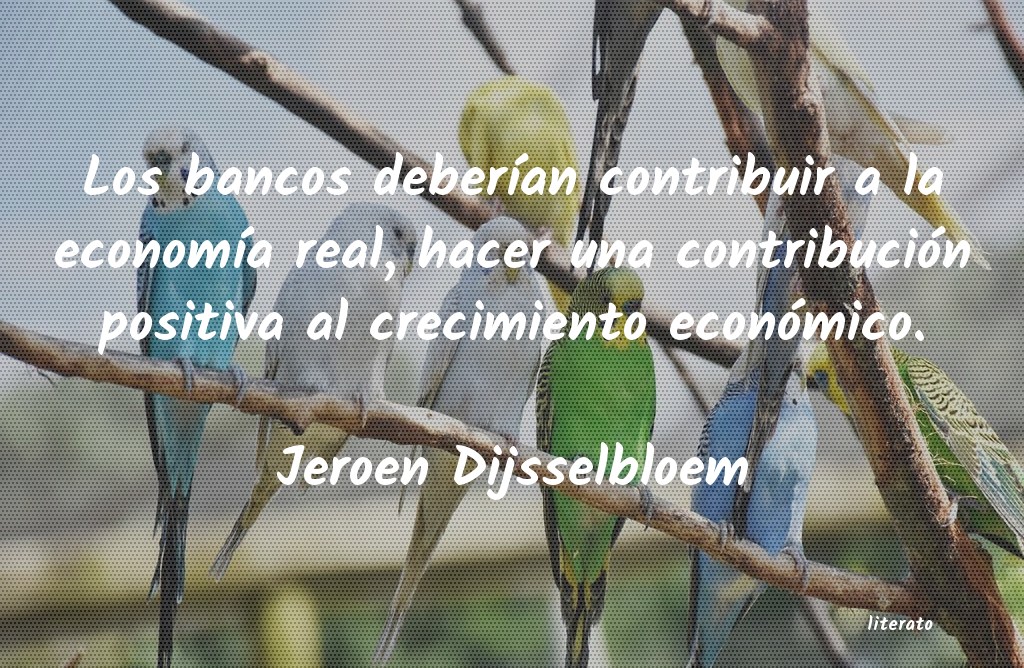 Frases de Jeroen Dijsselbloem