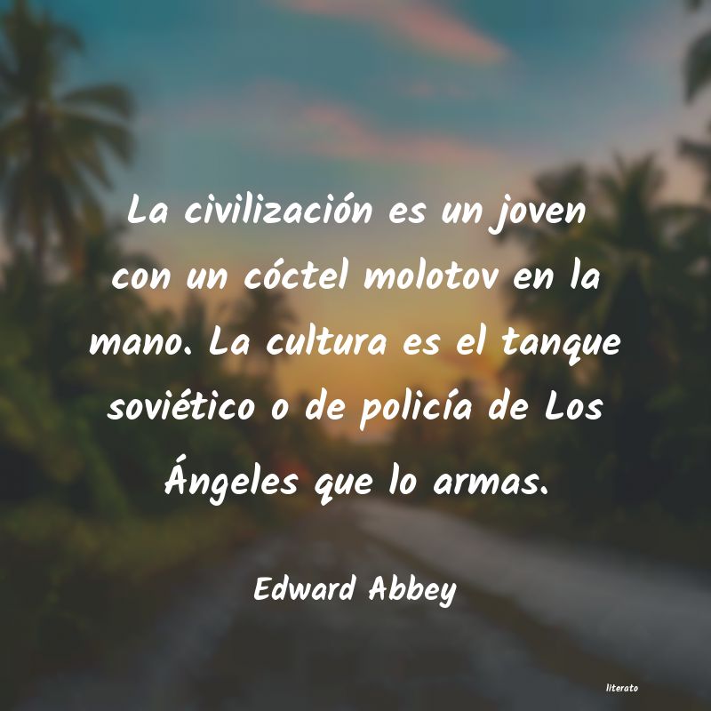 Frases de Edward Abbey