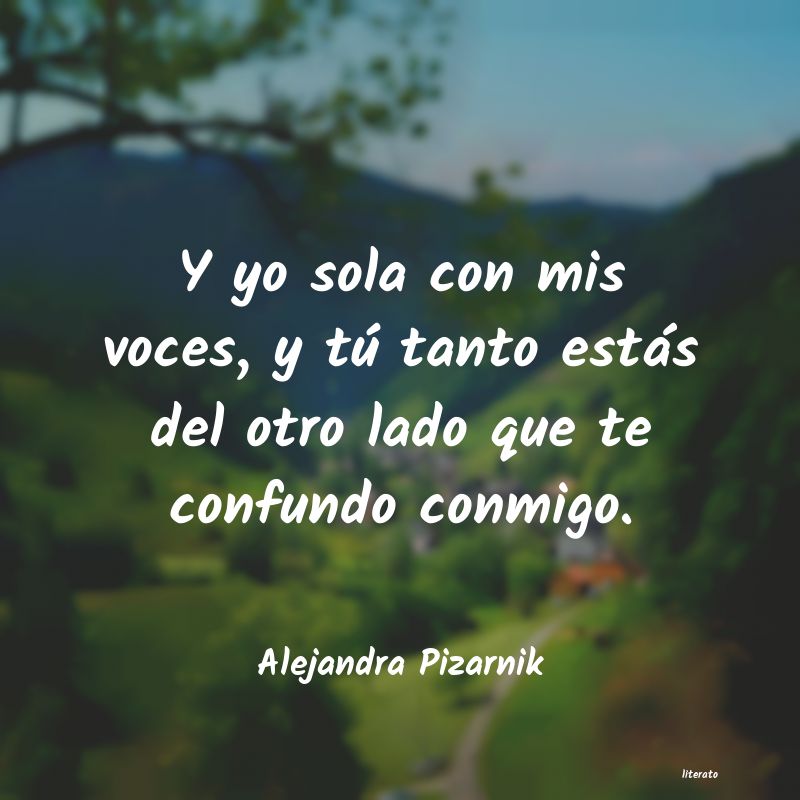 Frases de Alejandra Pizarnik