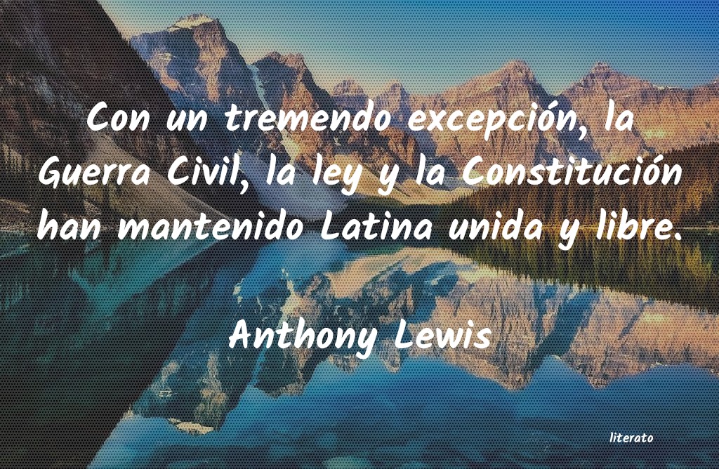 Frases de Anthony Lewis