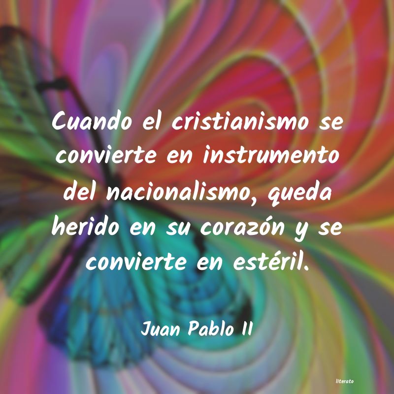 Frases de Juan Pablo II