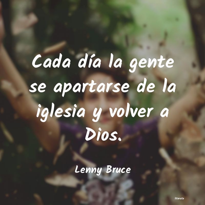 Frases de Lenny Bruce