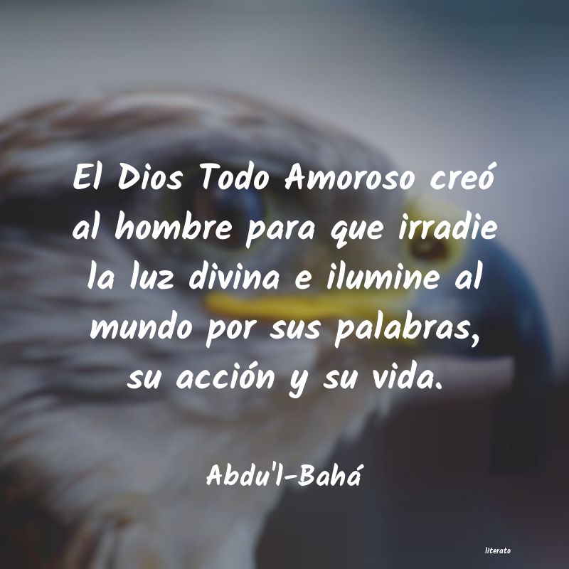 Frases de Abdu'l-Bahá