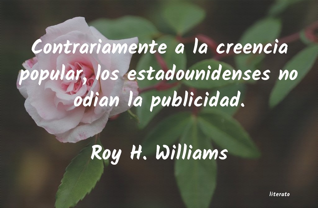 Frases de Roy H. Williams