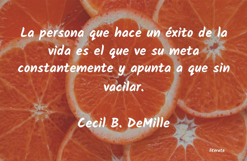 frases de Cecil B. DeMille