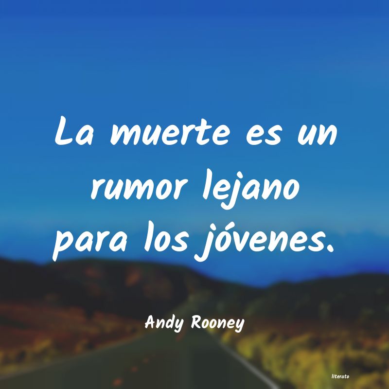 Frases de Andy Rooney