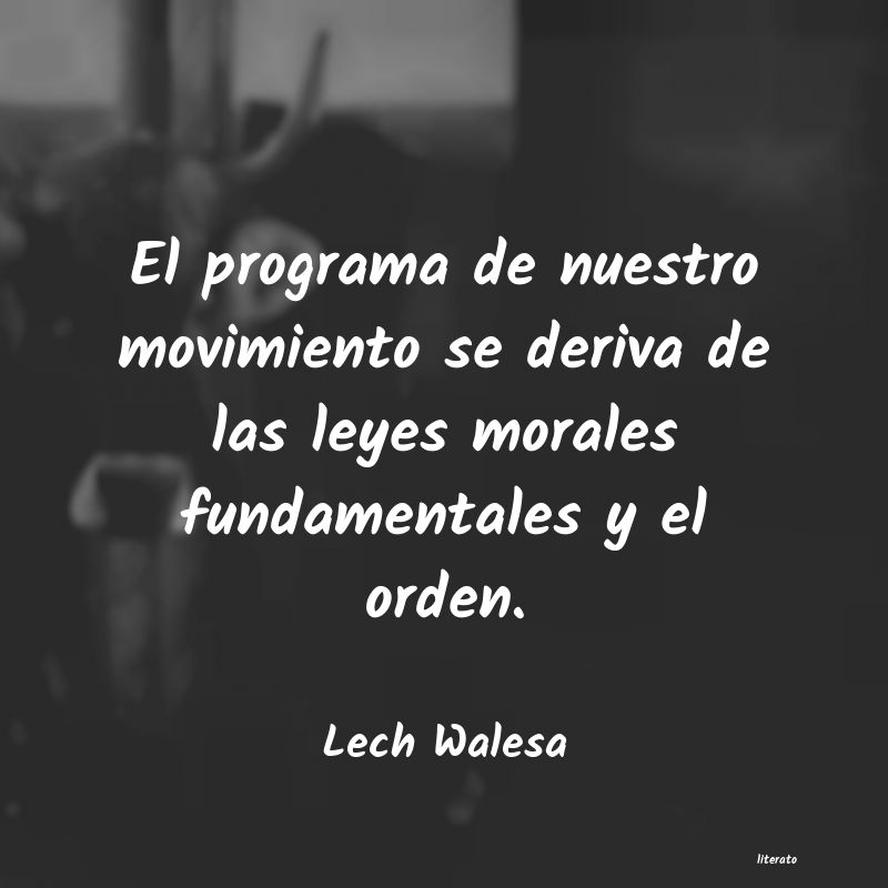 frases de Lech Walesa