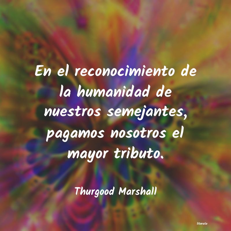 frases de Thurgood Marshall